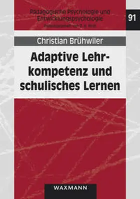 Brühwiler |  Adaptive Lehrkompetenz und schulisches Lernen | Buch |  Sack Fachmedien