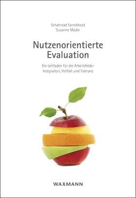 Farrokhzad / Mäder |  Nutzenorientierte Evaluation | Buch |  Sack Fachmedien