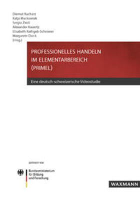 Kucharz / Mackowiak / Ziroli |  Professionelles Handeln im Elementarbereich (PRIMEL) | Buch |  Sack Fachmedien