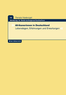 Nestvogel |  Afrikanerinnen in Deutschland | Buch |  Sack Fachmedien