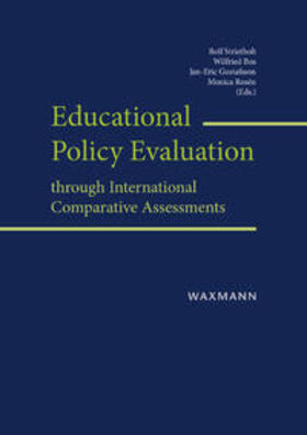 Strietholt / Bos / Gustafsson |  Educational Policy Evaluation through International Comparative Assessments | Buch |  Sack Fachmedien