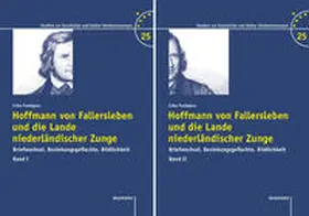 Poettgens | Hoffmann von Fallersleben und die Lande niederländischer Zunge | Buch | 978-3-8309-3095-2 | sack.de