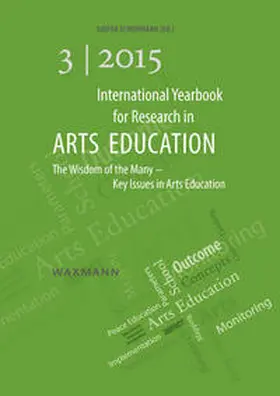 Schonmann |  International Yearbook for Research in Arts Education 3/2015 | Buch |  Sack Fachmedien