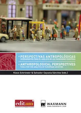 Schriewer / Sánchez |  Anthropological Perspectives Perspectivas antropologicas | Buch |  Sack Fachmedien