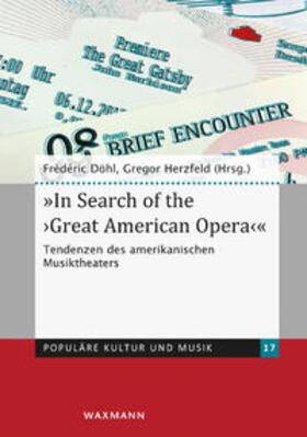 Döhl / Herzfeld |  "In Search of the 'Great American Opera'" | Buch |  Sack Fachmedien