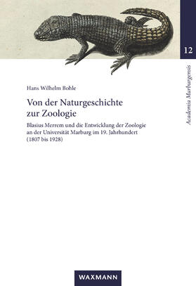 Bohle |  Bohle, H: Von der Naturgeschichte zur Zoologie | Buch |  Sack Fachmedien