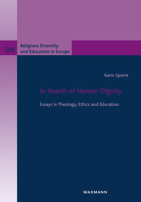 Sporre |  Sporre, K: In Search of Human Dignity | Buch |  Sack Fachmedien