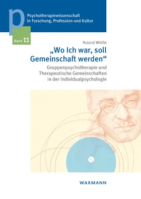 Wölfle | "Wo Ich war, soll Gemeinschaft werden" | Buch | 978-3-8309-3250-5 | sack.de