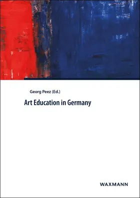 Peez |  Art Education in Germany | Buch |  Sack Fachmedien