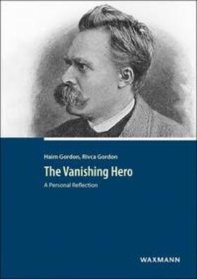 Gordon |  The Vanishing Hero | Buch |  Sack Fachmedien