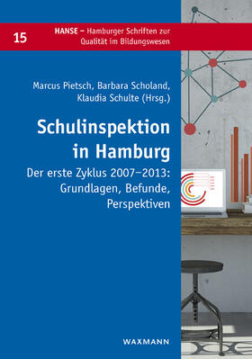 Pietsch / Scholand / Schulte |  Schulinspektion in Hamburg | Buch |  Sack Fachmedien