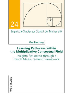 Long |  Learning Pathways within the Multiplicative Conceptual Field | Buch |  Sack Fachmedien