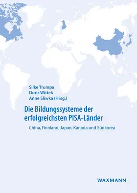 Trumpa / Wittek / Sliwka | Die Bildungssysteme der erfolgreichsten PISA-Länder | Buch | 978-3-8309-3299-4 | sack.de