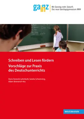 Ferencik-Lehmkuhl / Schwinning / Bremerich-Vos | Schreiben und Lesen fördern | Buch | 978-3-8309-3349-6 | sack.de