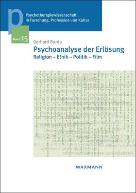 Burda |  Psychoanalyse der Erlösung | Buch |  Sack Fachmedien