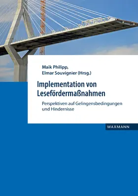 Philipp / Souvignier |  Implementation von Lesefördermaßnahmen | Buch |  Sack Fachmedien