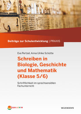 Pertzel / Schütte |  Schreiben in Biologie, Geschichte und Mathematik (Klasse 5/6) | Buch |  Sack Fachmedien