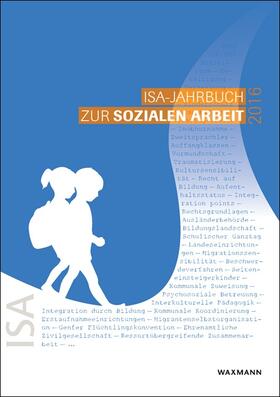  ISA-Jahrbuch zur Sozialen Arbeit 2016 | Buch |  Sack Fachmedien