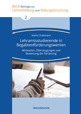 Drahmann |  Lehramtsstudierende in Begabtenförderungswerken | Buch |  Sack Fachmedien