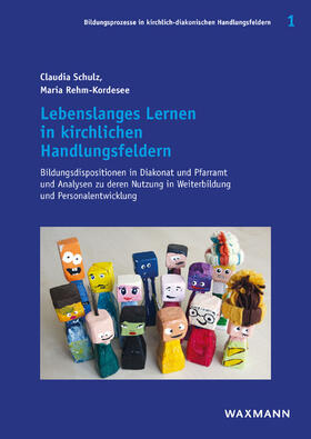 Schulz / Rehm-Kordesee |  Lebenslanges Lernen in kirchlichen Handlungsfeldern | Buch |  Sack Fachmedien