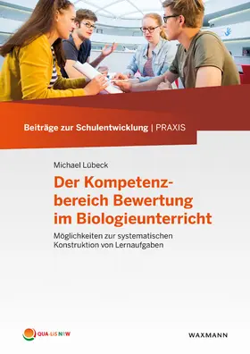 Lübeck |  Der Kompetenzbereich Bewertung im Biologieunterricht | Buch |  Sack Fachmedien