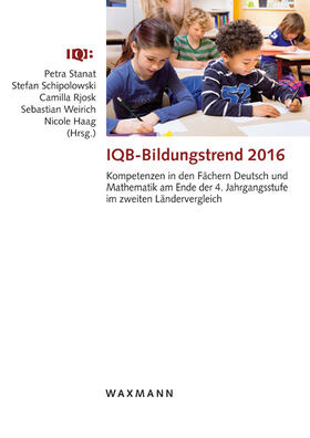 Stanat / Schipolowski / Rjosk |  IQB-Bildungstrend 2016 | Buch |  Sack Fachmedien