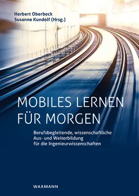 Oberbeck / Kundolf |  Mobiles Lernen für morgen | Buch |  Sack Fachmedien