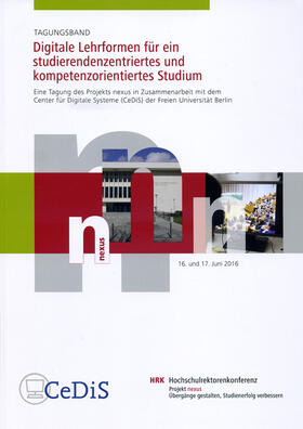 Hochschulrektorenkonferenz |  Digitale Lehrformen für ein studierendenzentriertes und kompetenzorientiertes Studium | Buch |  Sack Fachmedien