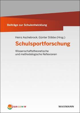 Aschebrock / Stibbe |  Schulsportforschung | Buch |  Sack Fachmedien