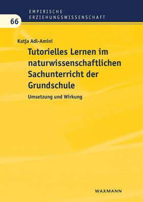 Adl-Amini |  Adl-Amini, K: Tutorielles Lernen im naturwissenschaftlichen | Buch |  Sack Fachmedien