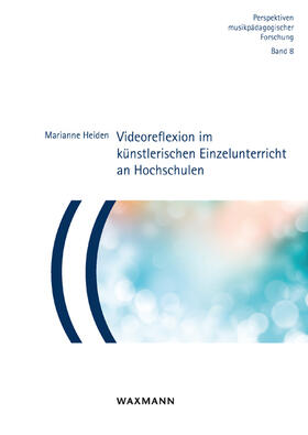 Heiden |  Heiden, M: Videoreflexion im künstlerischen Einzelunterricht | Buch |  Sack Fachmedien