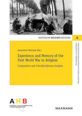 Warland |  Experience and Memory of the First World War in Belgium | Buch |  Sack Fachmedien