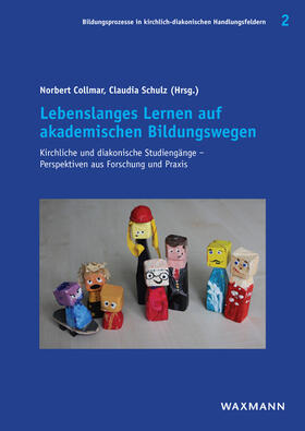 Collmar / Schulz |  Lebenslanges Lernen auf akademischen Bildungswegen | Buch |  Sack Fachmedien