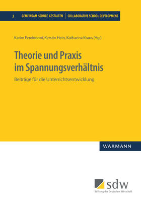 Fereidooni / Hein / Kraus | Theorie und Praxis im Spannungsverhältnis | Buch | 978-3-8309-3921-4 | sack.de