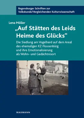 Möller |  „Auf Stätten des Leids Heime des Glücks“ | Buch |  Sack Fachmedien