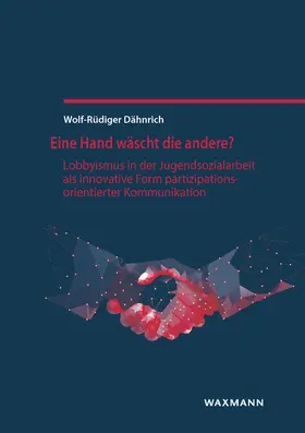 Dähnrich |  Eine Hand wäscht die andere? | Buch |  Sack Fachmedien