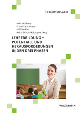 McElvany / Schwabe / Bos |  Lehrerbildung – Potentiale und Herausforderungen in den drei Phasen | Buch |  Sack Fachmedien