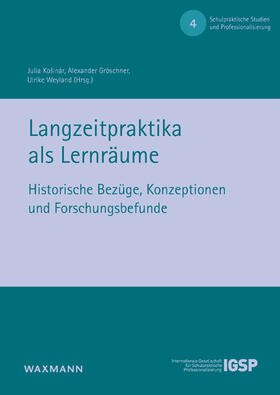 Kosinár / Gröschner / Weyland |  Langzeitpraktika als Lernräume | Buch |  Sack Fachmedien