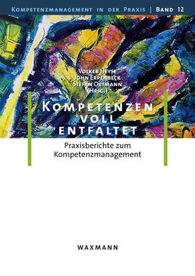 Heyse / Erpenbeck / Ortmann |  Kompetenzen voll entfaltet | Buch |  Sack Fachmedien