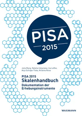 Mang / Ustjanzew / Leßke |  PISA 2015 Skalenhandbuch | Buch |  Sack Fachmedien