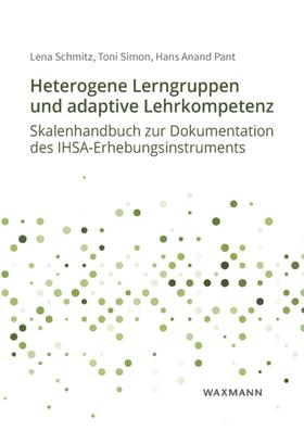 Schmitz / Simon / Pant |  Schmitz, L: Heterogene Lerngruppen und adaptive Lehrkompeten | Buch |  Sack Fachmedien