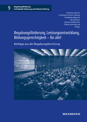 Fischer / Fischer-Ontrup / Käpnick |  Begabungsförderung, Leistungsentwicklung, Bildungsgerechtigkeit - für alle! | Buch |  Sack Fachmedien