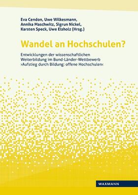 Cendon / Wilkesmann / Maschwitz |  Wandel an Hochschulen? | Buch |  Sack Fachmedien