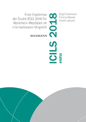 Eickelmann / Massek / Labusch |  ICILS 2018 #NRW | Buch |  Sack Fachmedien