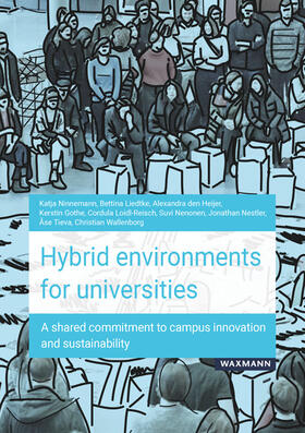 Ninnemann / Liedtke / den Heijer |  Hybrid environments for universities | Buch |  Sack Fachmedien