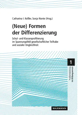 Keßler / Nonte |  (Neue) Formen der Differenzierung | Buch |  Sack Fachmedien