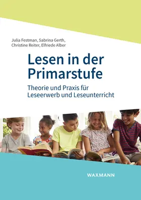 Festman / Gerth / Reiter |  Lesen in der Primarstufe | Buch |  Sack Fachmedien