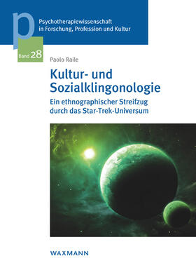 Raile |  Raile, P: Kultur- und Sozialklingonologie | Buch |  Sack Fachmedien