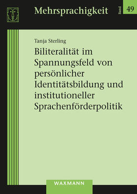 Sterling |  Sterling, T: Biliteralität im Spannungsfeld von persönlicher | Buch |  Sack Fachmedien