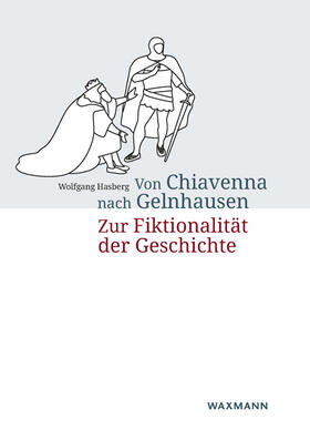 Hasberg |  Von Chiavenna nach Gelnhausen | Buch |  Sack Fachmedien